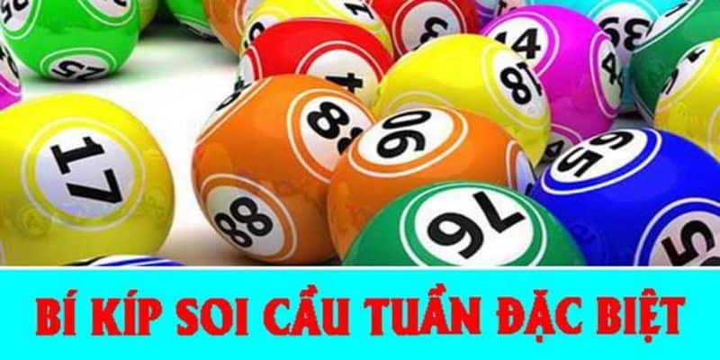 Bảng soi cầu đặc biệt tuần là gì?