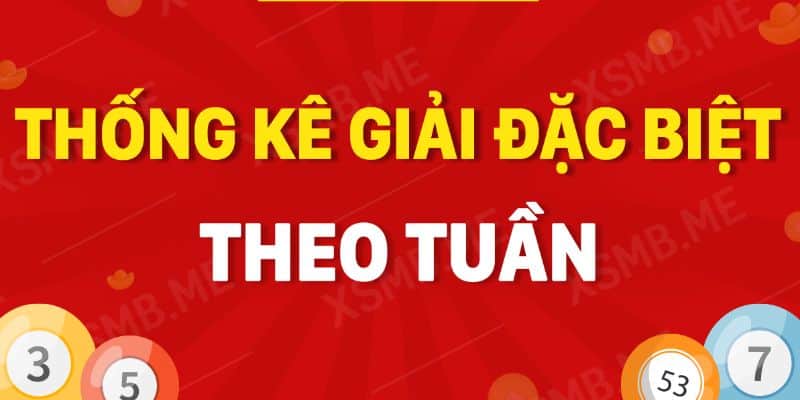 Soi bảng đặc biệt tuần 