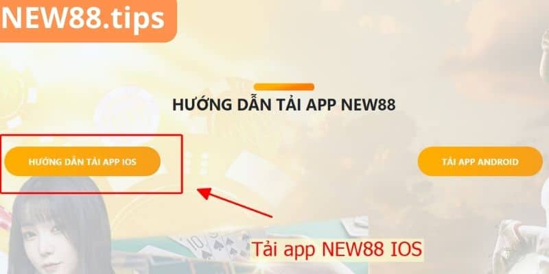 Tải NEW88 bằng IOS