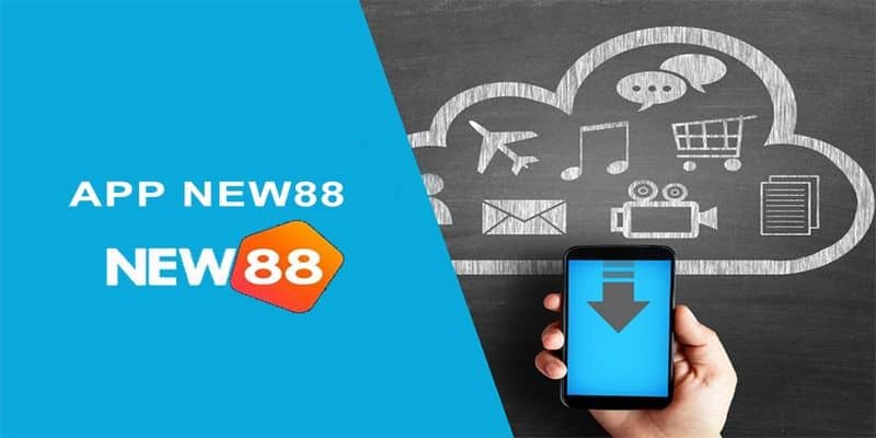 Tải New88 đơn giản nhất