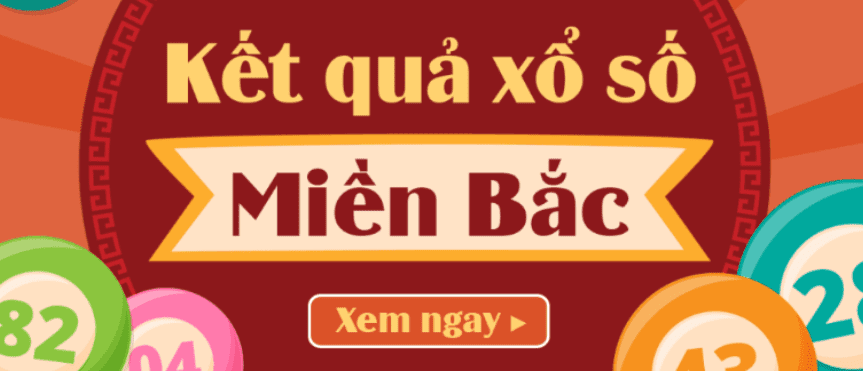 Bảng kết quả lô đề miền Bắc hôm qua