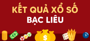 Dự đoán kết quả xổ số Bạc Liêu ngày hôm nay