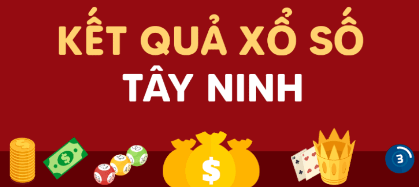 Kết quả xổ số Tây Ninh mới nhất