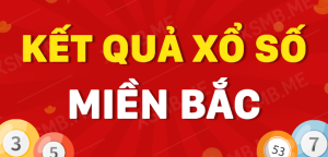 Kết quả xổ số miền Bắc chính xác tuyệt đối tại New88