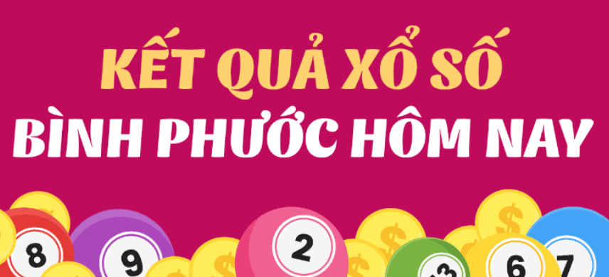 Lịch xổ kết quả của nhà đài xổ số Bình Phước