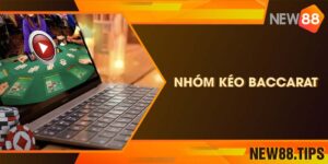 Nhóm Kéo Baccarat - Tiêu Chí Lựa Chọn Nhóm Kèo Uy Tín